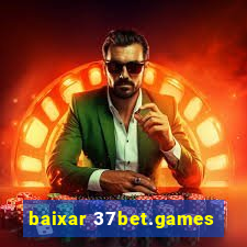 baixar 37bet.games